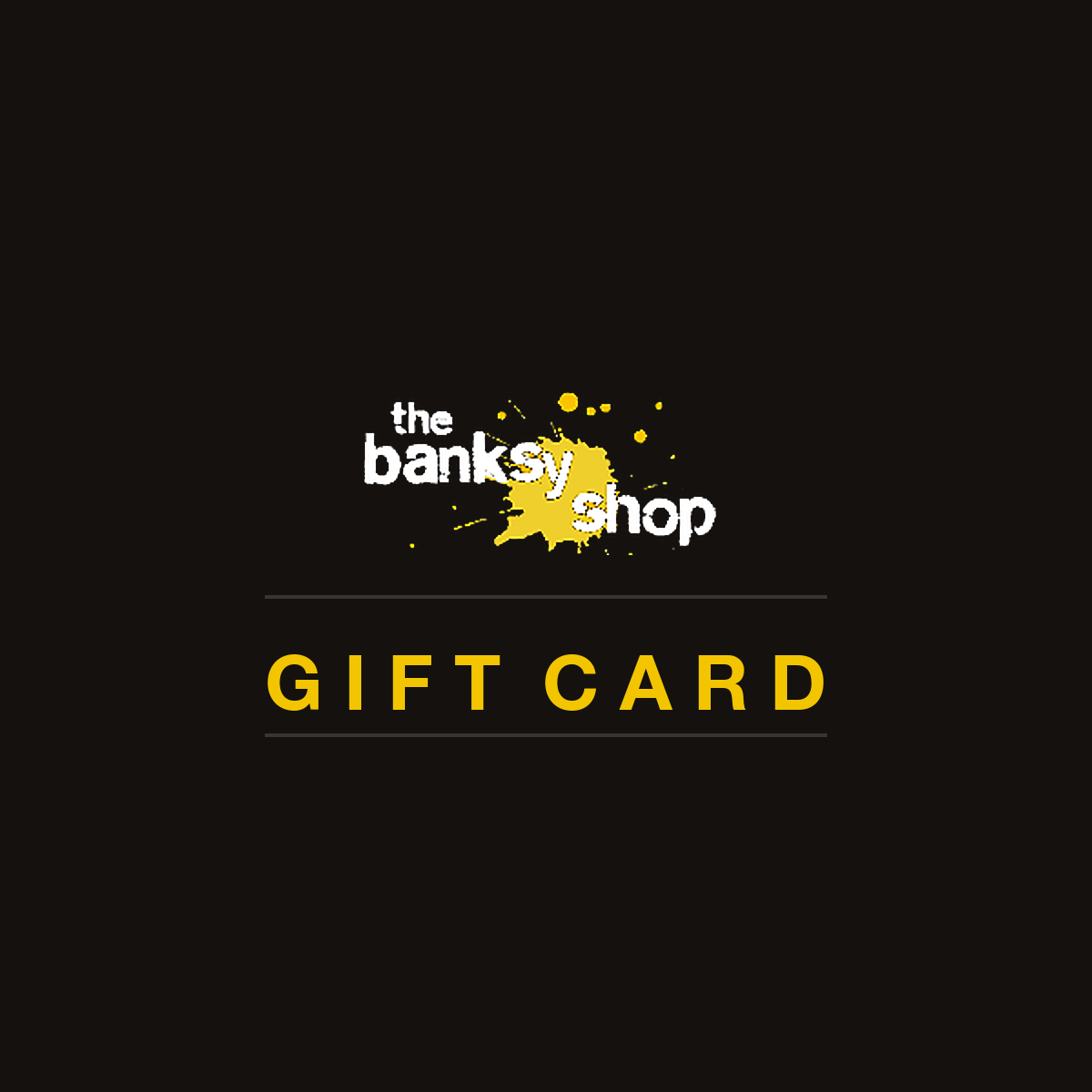 The Banksy Shop gift card
