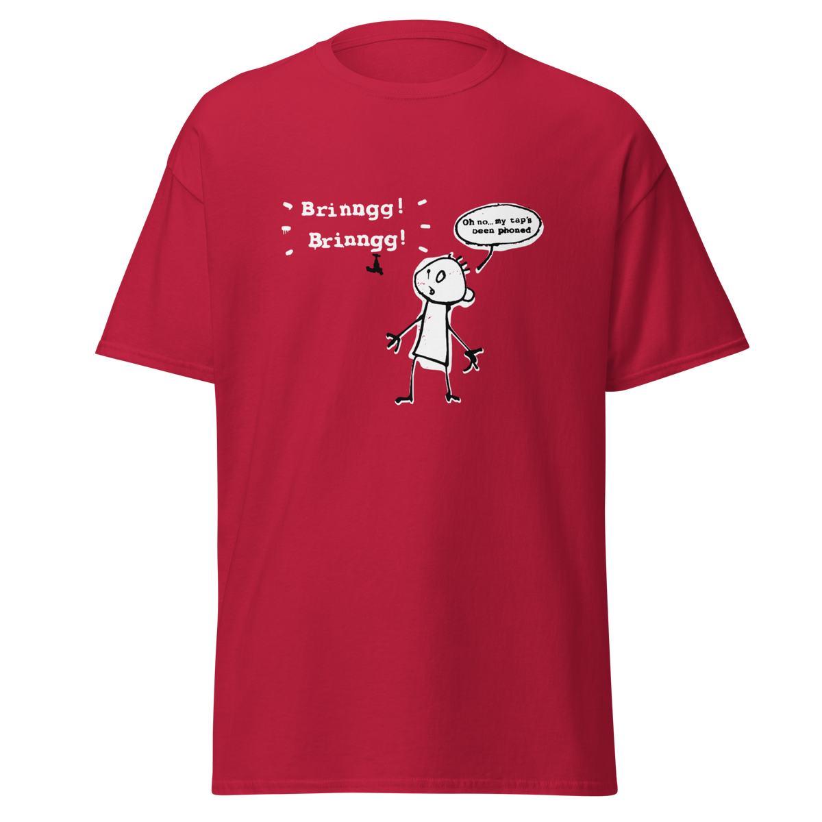 Banksy My Taps Been Phoned T Shirt - Cardinal Red