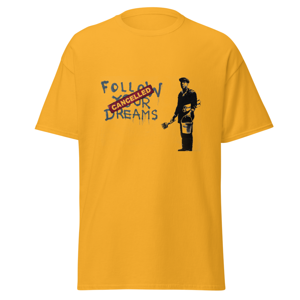 Banksy T Shirts Follow Your Dreams - Yellow