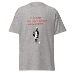If at first you dont succeed T Shirt - Sport Grey