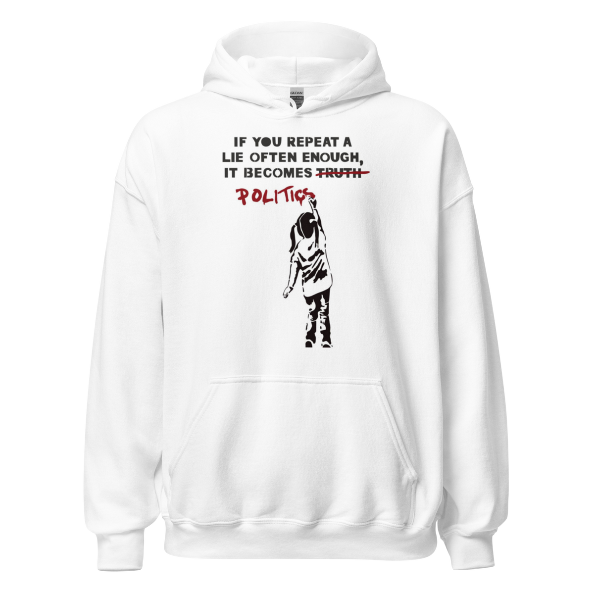 If you lie often enough Hoodie - White