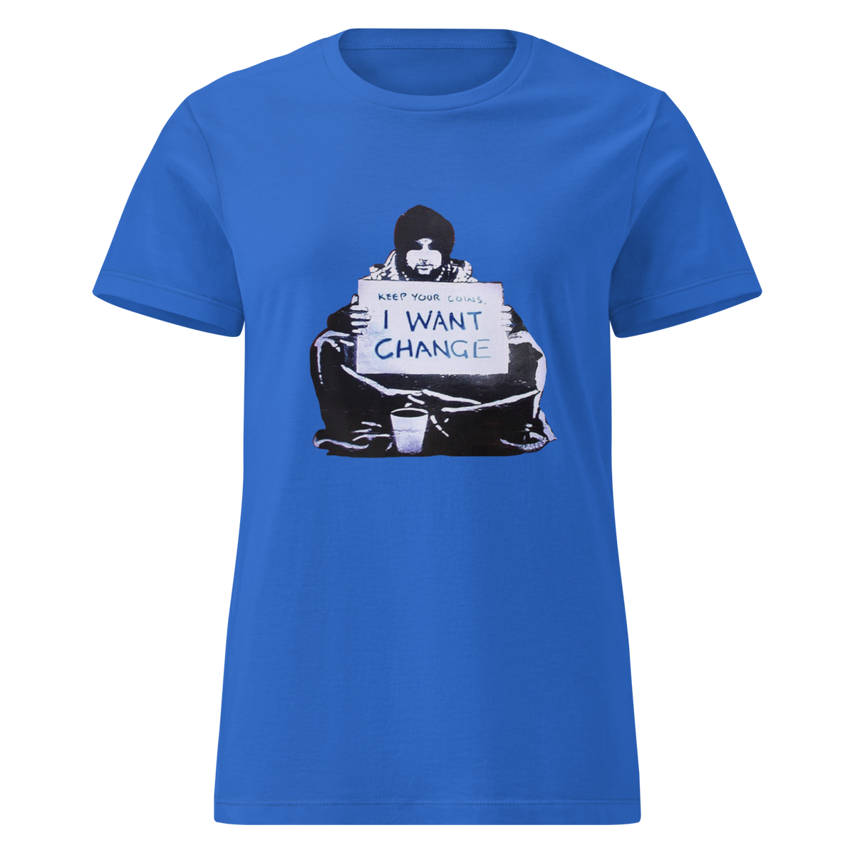 Ladies I want change - Royal Blue