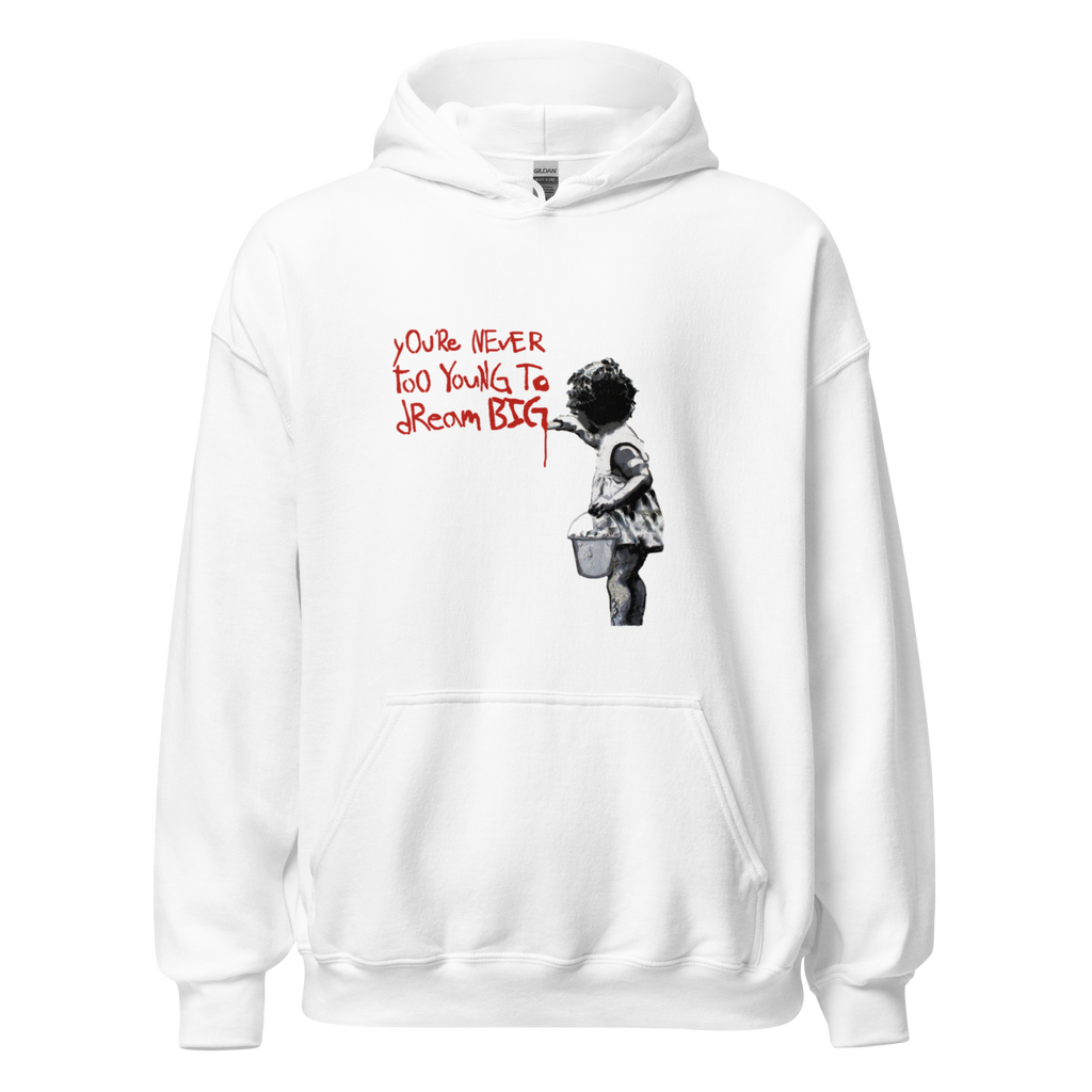 Never too young to dream big Hoodie - White
