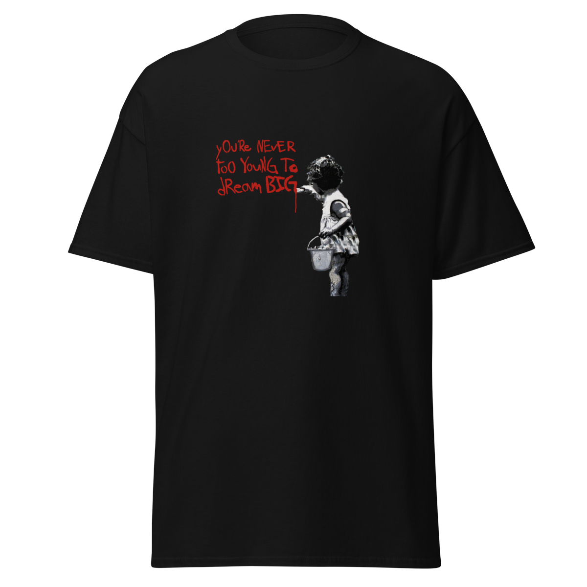 Never too young to dream big T Shirt - Black