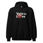 Vote to Love Hoodie - Black