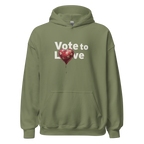 Vote to Love Hoodie - Military Green